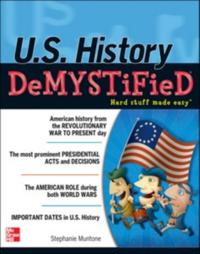 U.S. History DeMYSTiFieD