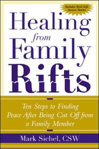 Healing From Family Rifts