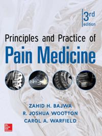 Principles and Practice of Pain Medicine 3/E