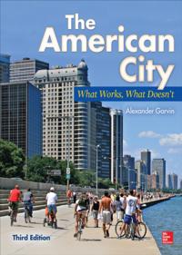 American City: What Works, What Doesn't