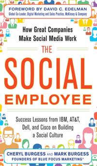Social Employee: How Great Companies Make Social Media Work