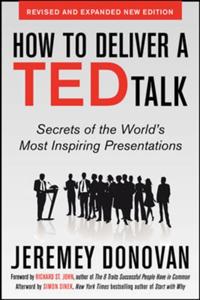 How to Deliver a TED Talk: Secrets of the World's Most Inspiring Presentations, revised and expanded new edition AUDIO