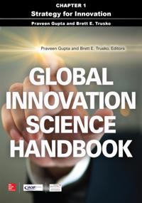 Global Innovation Science Handbook, Chapter 1 - Strategy for Innovation