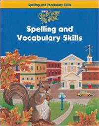 Open Court Reading, Spelling and Vocabulary Skills Workbook, Grade 3