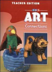 Art Connections - Teacher's Edition - Grade 2