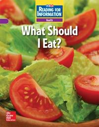 Reading for Information, Approaching Student Reader, Health - What Should I Eat?, Grade 2