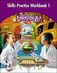 Imagine It!, Skills Practice Workbook 1, Grade 4