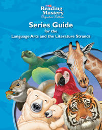 Reading Mastery Language Arts Strand Grade K-5, Series Guide