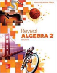 Reveal Algebra 2, Interactive Student Edition, Volume 1