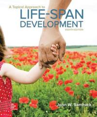 A Topical Approach to Life-Span Development