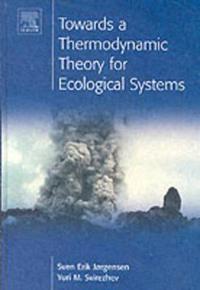 Towards a Thermodynamic Theory for Ecological Systems