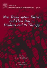 New Transcription Factors and Their Role in Diabetes and Therapy