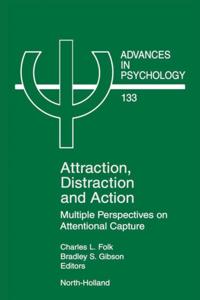 Attraction, Distraction and Action