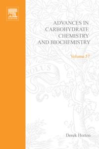 Advances in Carbohydrate Chemistry and Biochemistry
