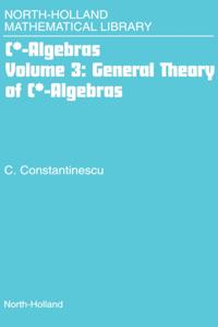 General Theory of C*-Algebras