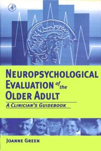 Neuropsychological Evaluation of the Older Adult