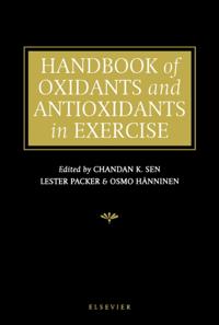Handbook of Oxidants and Antioxidants in Exercise