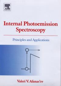 Internal Photoemission Spectroscopy