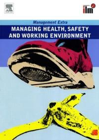 Bokomslag för "Managing Health, Safety and Working Environment"