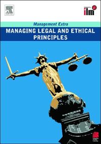 Managing Legal and Ethical Principles