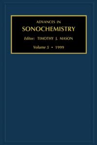 Advances in Sonochemistry