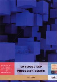 Embedded DSP Processor Design