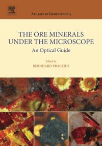 Ore Minerals Under the Microscope