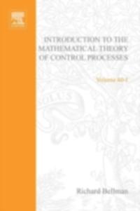 Introduction to the Mathematical Theory of Control Processes: Linear Equations and Quadratic Criteria v. 1