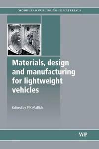 Bokomslag for "Materials, Design and Manufacturing for Lightweight Vehicles"