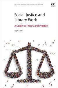 Social Justice and Library Work