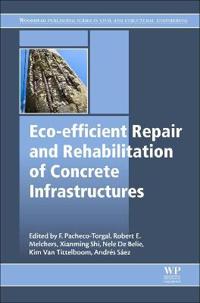 Bokomslag för "Eco-efficient Repair and Rehabilitation of Concrete Infrastructures"