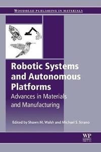Robotic Systems and Autonomous Platforms