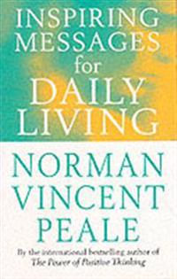Inspiring Messages For Daily Living