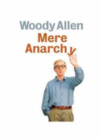 Mere anarchy