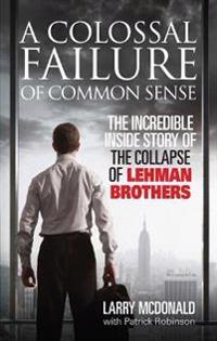 A colossal failure of common sense