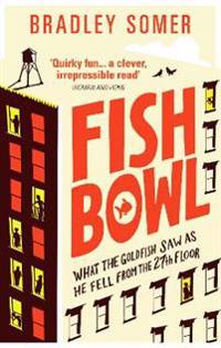 Fishbowl