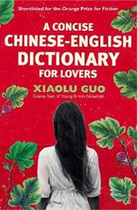 A concise Chinese-English dictionary for lovers