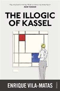 Bokomslag för The Illogic of Kassel