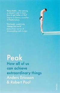 Peak: Secrets from the New Science of Expertise