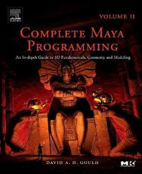 Complete Maya Programming Volume II