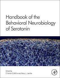 Handbook of the Behavioral Neurobiology of Serotonin