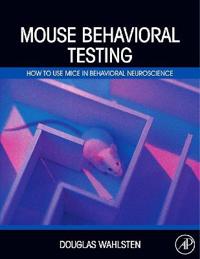 Mouse Behavioral Testing