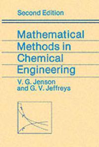 Mathematical Methods in Chemical Engineering