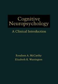 Cognitive Neuropsychology