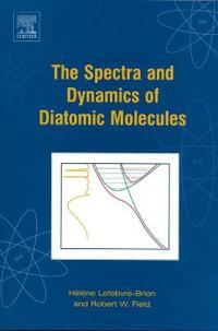 The Spectra and Dynamics of Diatomic Molecules
