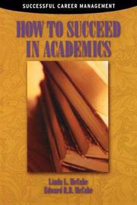 How to Succeed in Academics