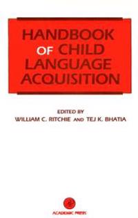 Handbook of Child Language Acquisition