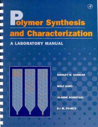 Polymer Synthesis and Characterization