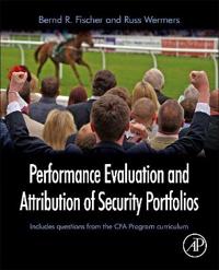 Performance Evaluation and Attribution of Security Portfolios