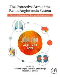 The Protective Arm of the Renin Angiotensin System (RAS)